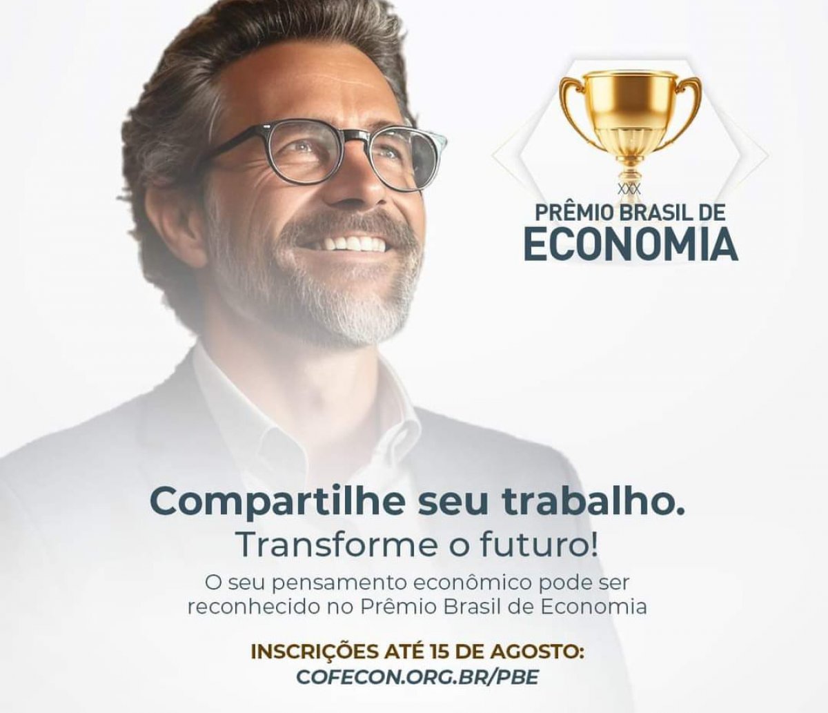 30ª edição do Prêmio Brasil de Economia (PBE) - inscrições abertas! - Corecon/SC