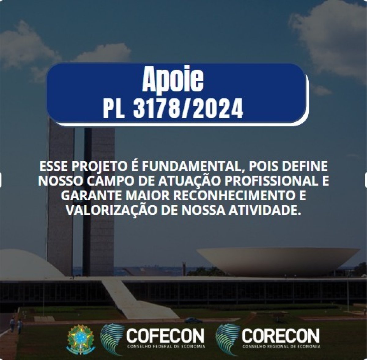 Apoie PL 3178/2024 - Corecon/SC