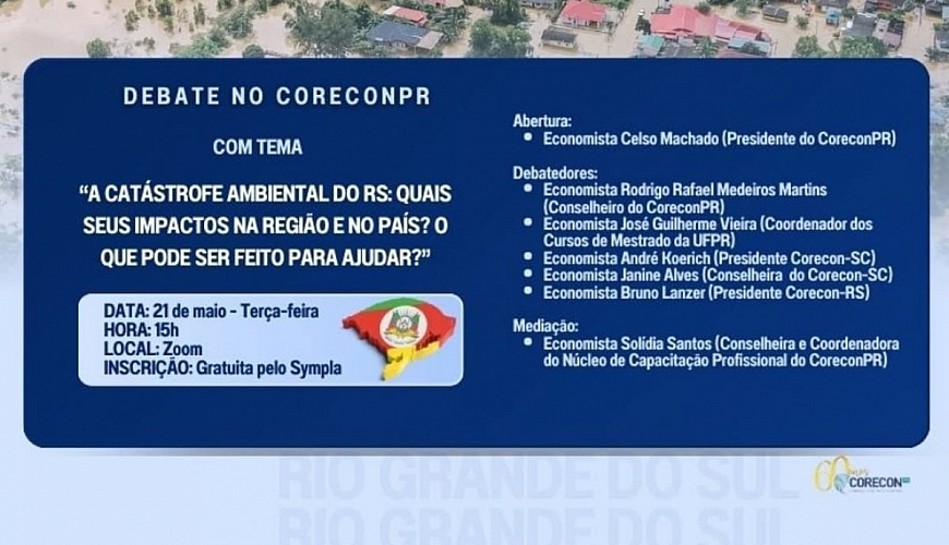 CORECONPR PROMOVE DEBATE SOBRE A CATÁSTROFE AMBIENTAL NO RIO GRANDE DO SUL: IMPACTOS E SOLUÇÕES