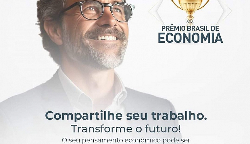 30ª edição do Prêmio Brasil de Economia (PBE) - inscrições abertas! - Corecon/SC